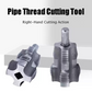 🔥2025 Hot Sale🆕 Pipe Thread Cutting Tool⏰50%~62% off for a limited time⌛